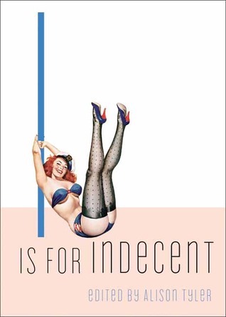 I Is for Indecent book cover