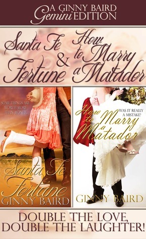 Santa Fe Fortune and How to Marry a Matador book cover