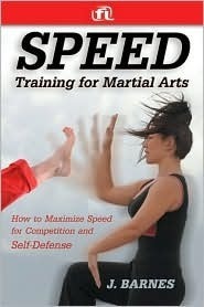 Speed Training for Combat, Boxing, Martial Arts, and MMA book cover