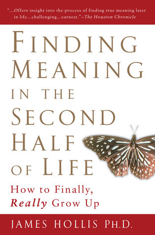 Finding Meaning in the Second Half of Life book cover
