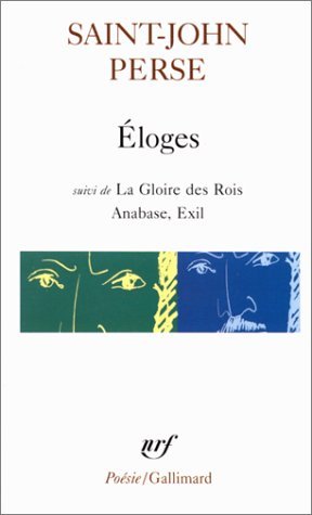 Éloges suivi de Gloire des Rois, Anabase, Exil book cover