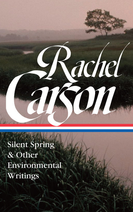 Silent Spring & Other Writings on the Environment book cover
