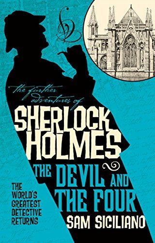 The Further Adventures of Sherlock Holmes - The Devil and the Four book cover