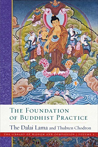 The Foundation of Buddhist Practice book cover
