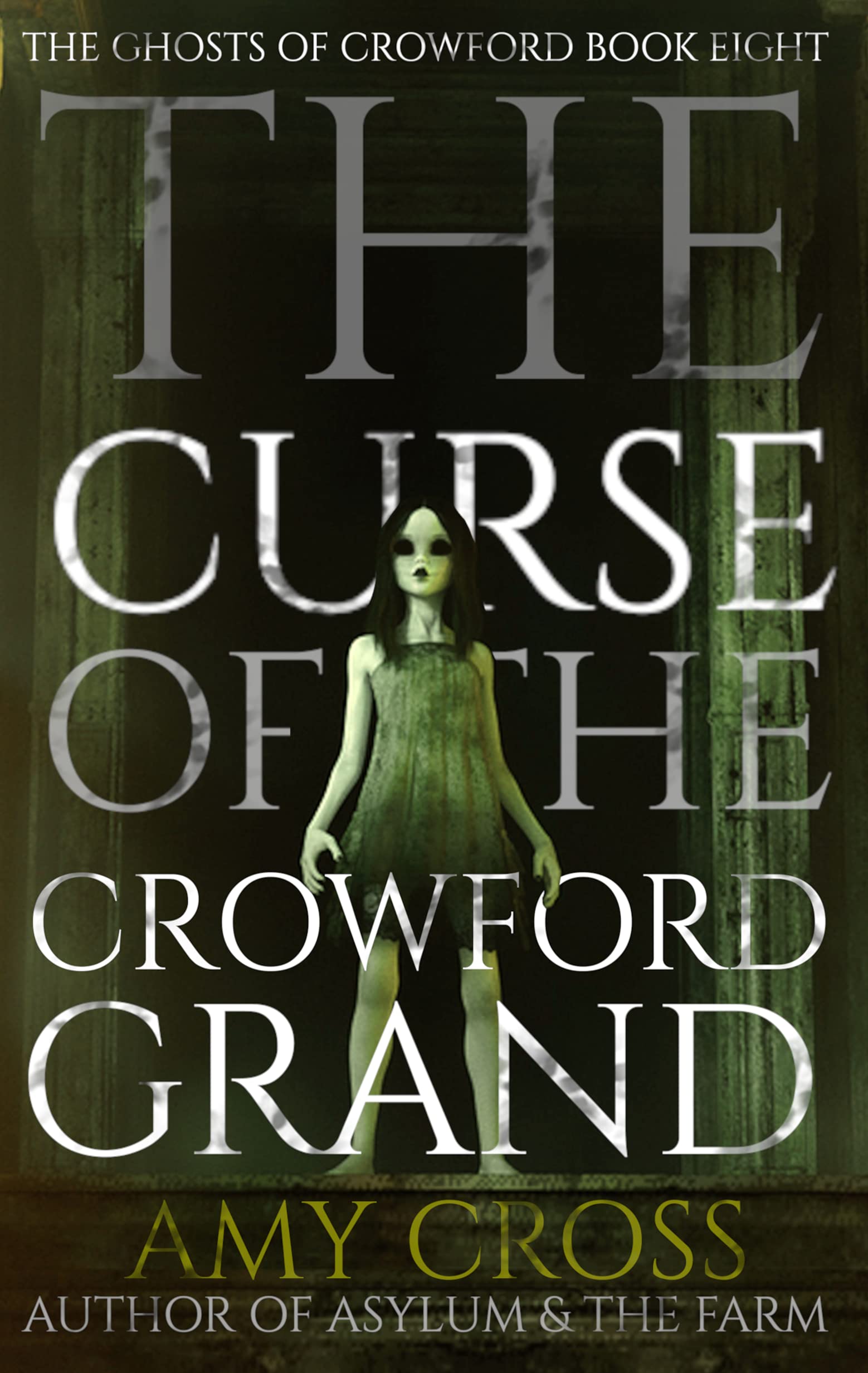 The Curse of the Crowford Grand book cover