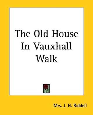 The Old House in Vauxhall Walk book cover