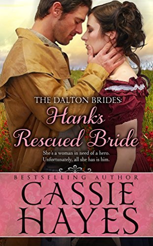 Hank's Rescued Bride book cover