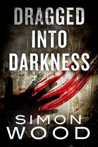 Dragged into Darkness book cover