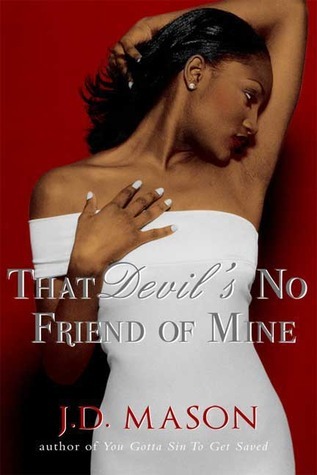 That Devil's No Friend Of Mine book cover