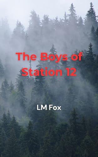 The Boys of Station 12 book cover