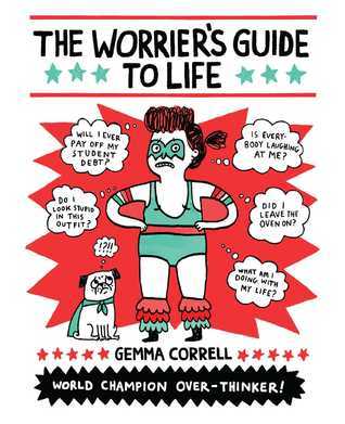 The Worrier's Guide to Life book cover