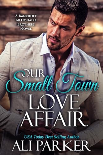 Our Small Town Love Affair book cover