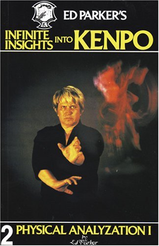 Ed Parker's Infinite Insights Into Kenpo 2 book cover