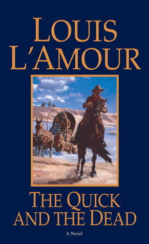 The Quick and the Dead book cover