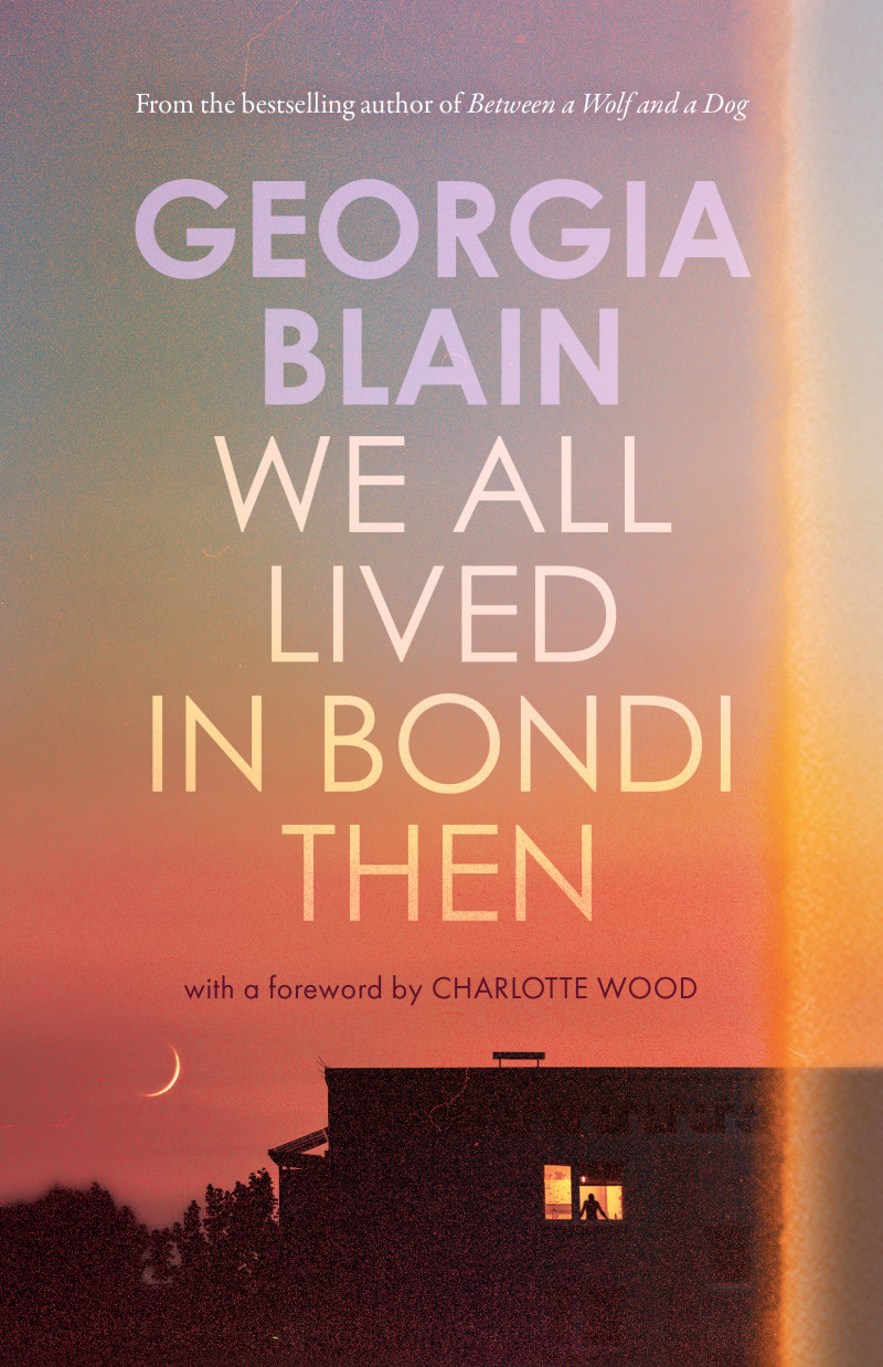 We All Lived in Bondi Then book cover