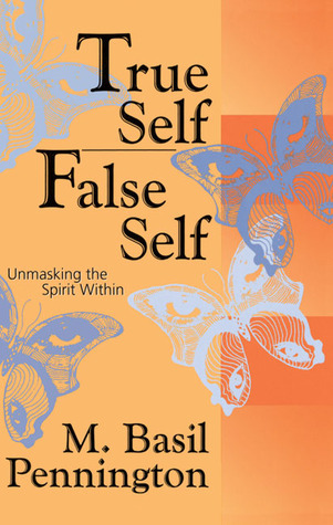 True Self, False Self book cover