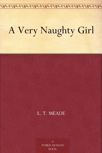 A Very Naughty Girl book cover