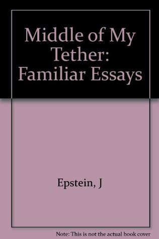 The Middle of My Tether book cover
