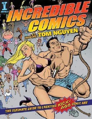 Incredible Comics with Tom Nguyen book cover