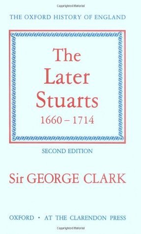 The Later Stuarts, 1660-1714 book cover