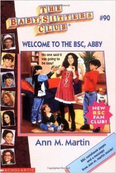 Welcome to the BSC, Abby book cover