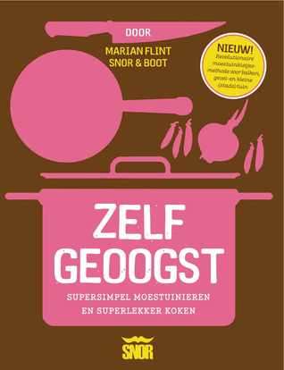 Zelfgeoogst! book cover