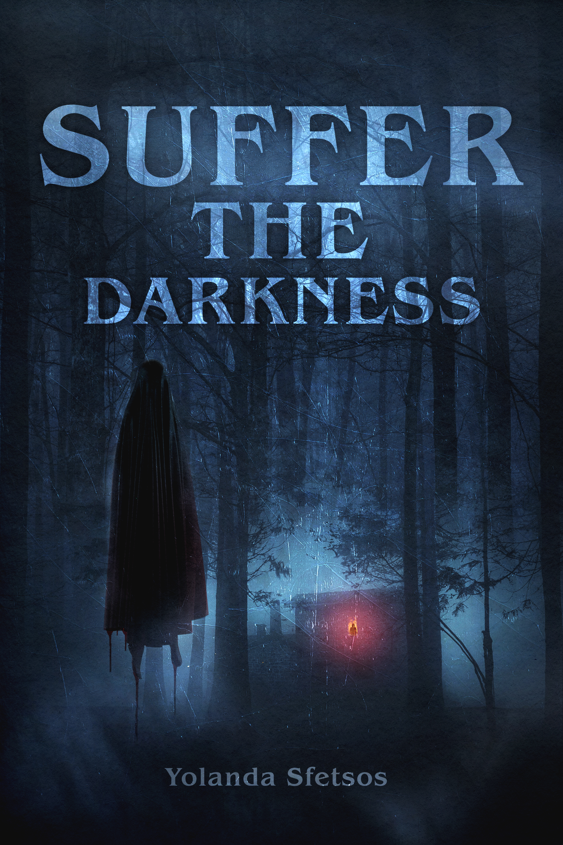 Suffer the Darkness book cover