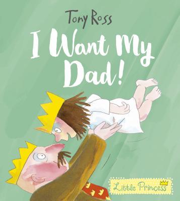 I Want My Dad! book cover