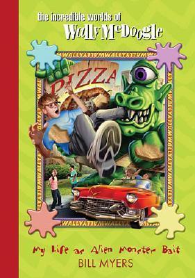 My Life as Alien Monster Bait book cover