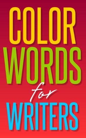 Color Words for Writers book cover