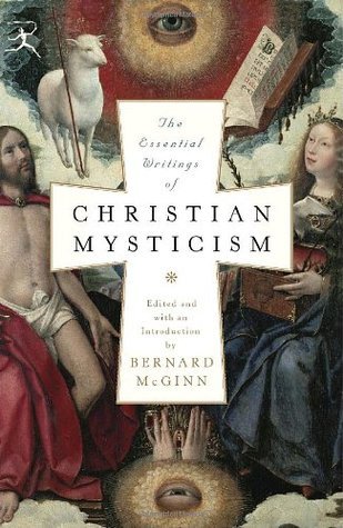 The Essential Writings of Christian Mysticism book cover
