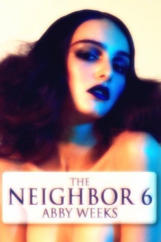 The Neighbor 6 book cover