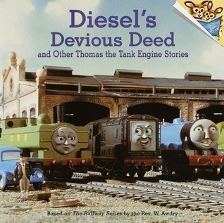 Diesel's Devious Deed and Other Thomas the Tank Engine Stories (Thomas & Friends) (Pictureback book cover