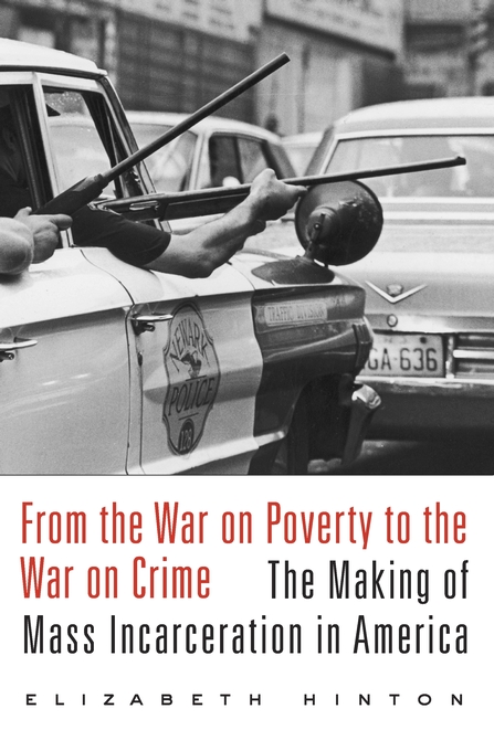 From the War on Poverty to the War on Crime book cover
