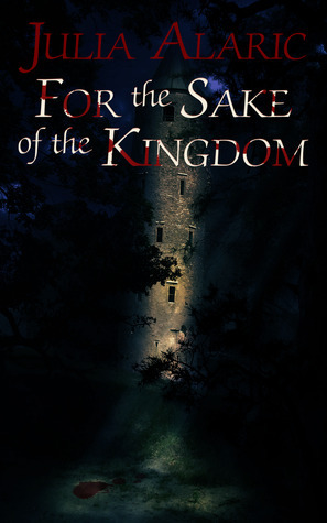 For the Sake of the Kingdom book cover