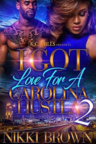 I Got Love For A Carolina Hustla 2 book cover