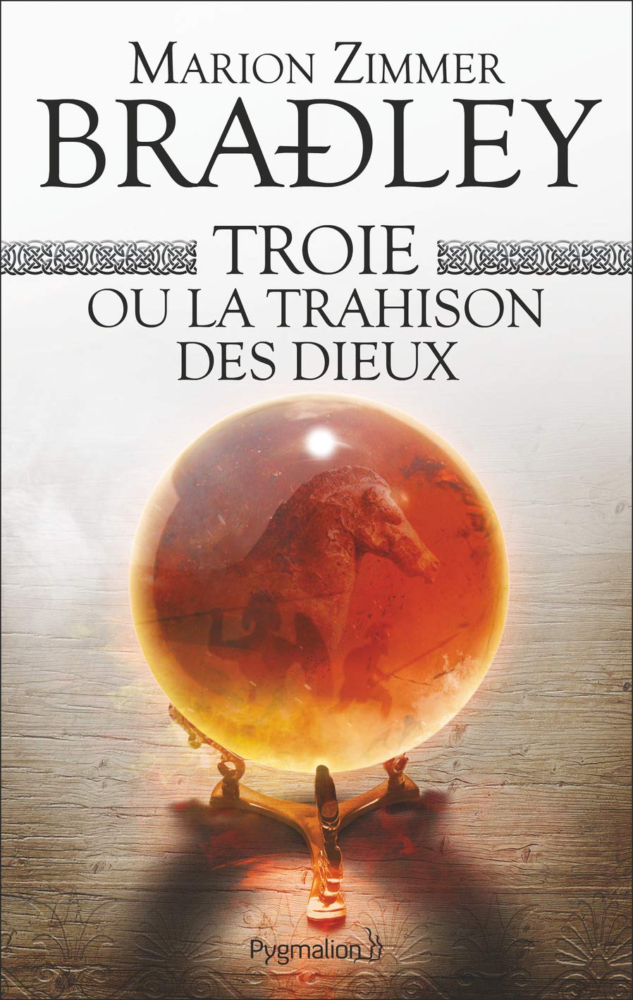 Troie ou La Trahison des dieux book cover