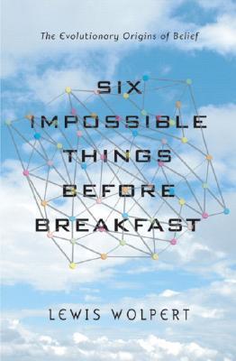 Six Impossible Things Before Breakfast book cover