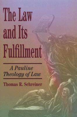The Law and Its Fulfillment book cover