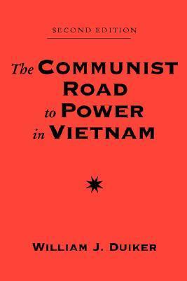 The Communist Road to Power in Vietnam book cover