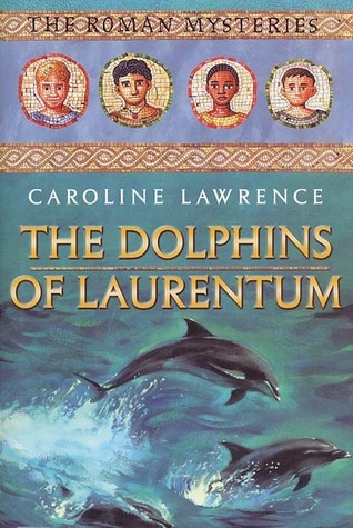 The Dolphins of Laurentum book cover