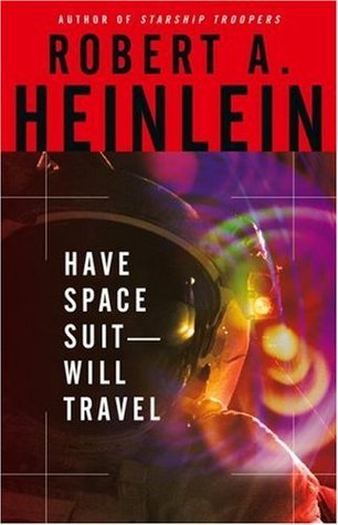 Have Space Suit-Will Travel book cover