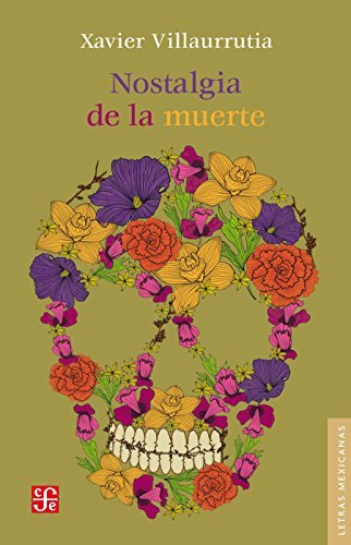 Nostalgia for Death (Mexican Letters No. 145) book cover