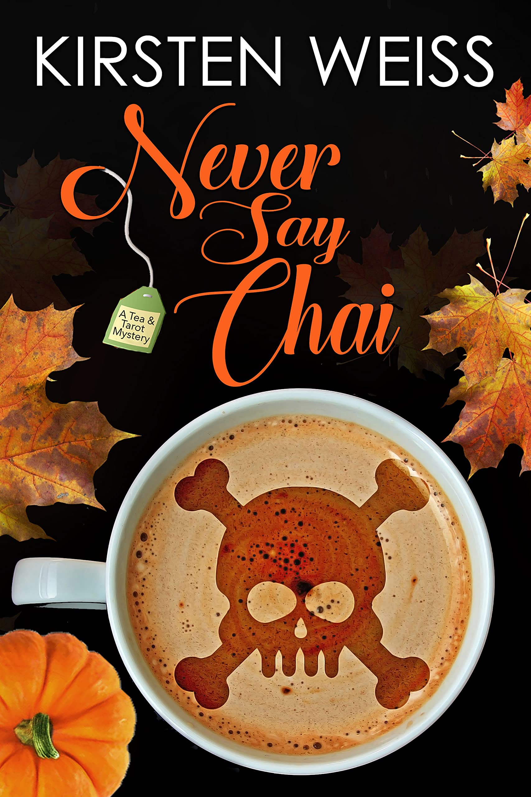 Never Say Chai book cover