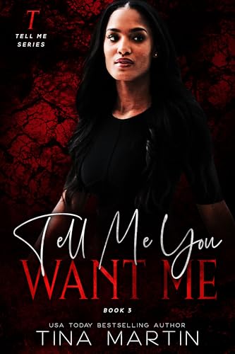 Tell Me You Want Me book cover