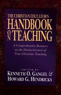 The Christian Educator's Handbook on Teaching book cover
