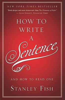 How to Write a Sentence book cover