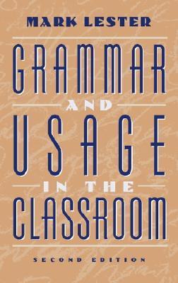 Grammar and Usage in the Classroom book cover