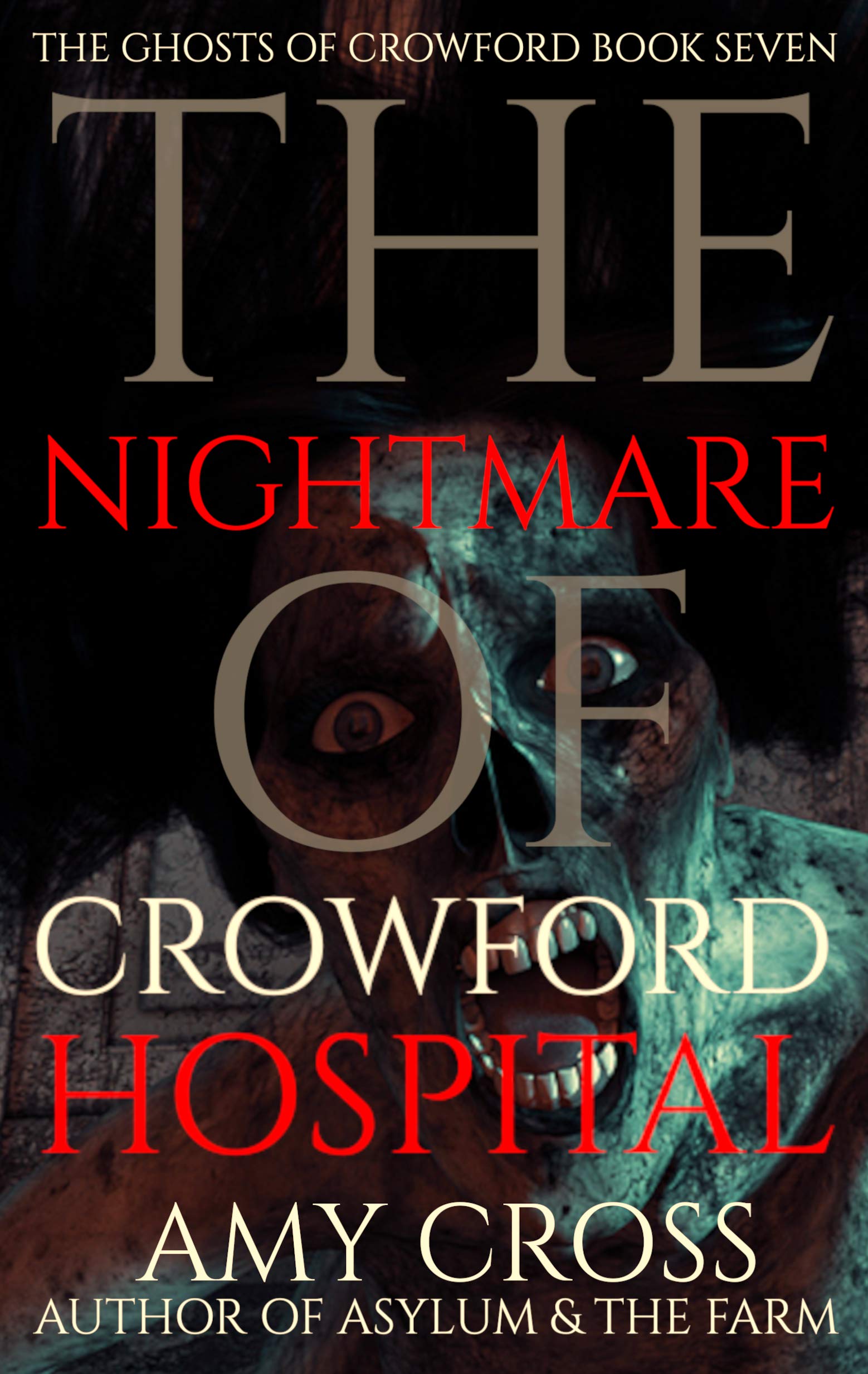 The Nightmare of Crowford Hospital book cover
