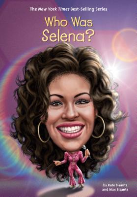 Who Was Selena? book cover